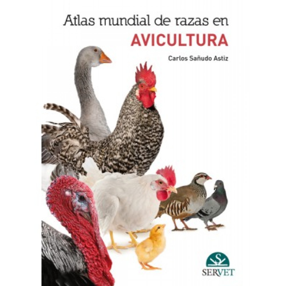Sañudo, Atlas mundial de razas en avicultura