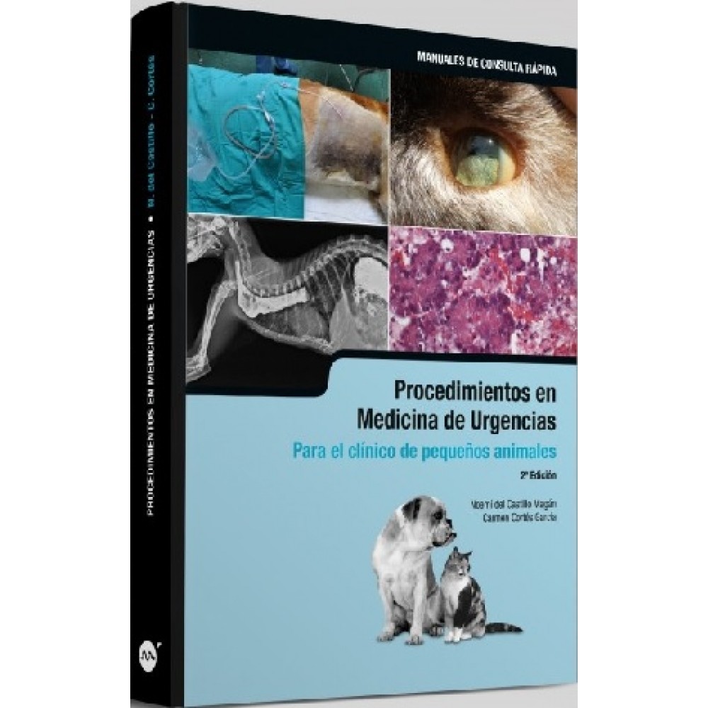 Procedimientos en medicina de urgencias para el clinico de pequeños animales 2ª ed - Castillo, Noemi