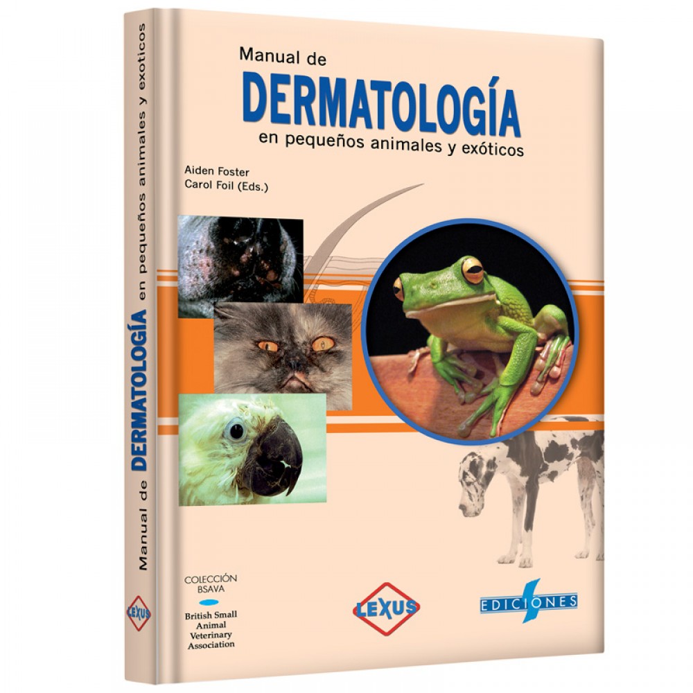 Foster, Manual de Dermatologia en Pequeños Animales y Exoticos