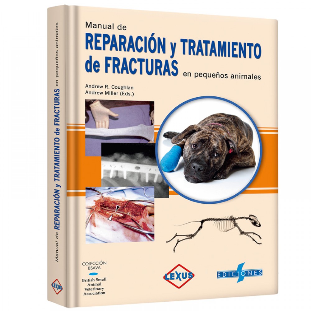 Coughlan, Manual de Reparacion y Tratamiento de Fracturas en  Pequeños Animales