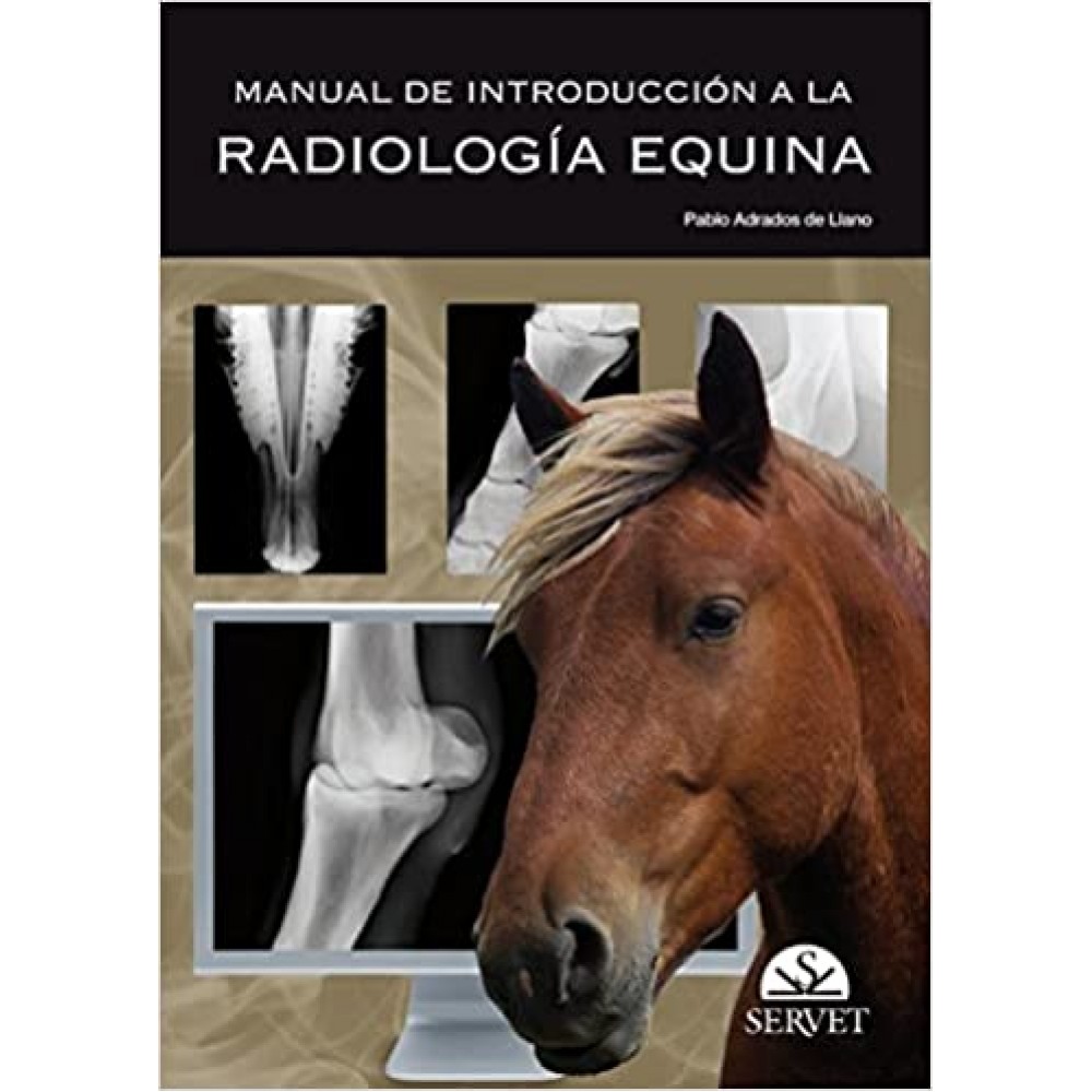 Manual de introducción a la radiologia equina