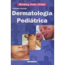 Weinberg, Atlas de Dermatologia Pediatrica. 3ra Edicion