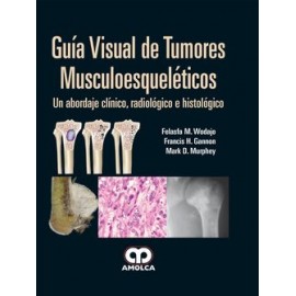Wodajo, Guia Visual de Tumores Musculoesqueleticos.